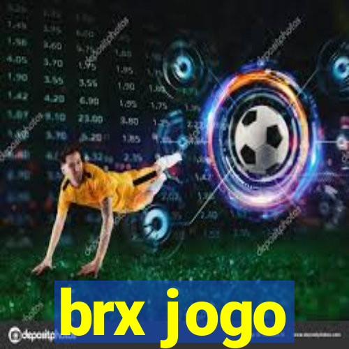 brx jogo